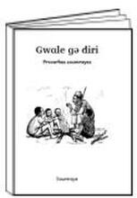 GwaleDiri1.jpg Gwale gə diri - proverbes